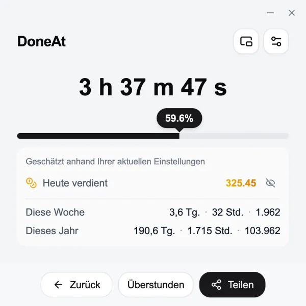 Das DoneAt-Fenster am Computer mit Restzeit der Schicht, Fortschritt, dem heutigen Verdienst und den Summen dieser Woche und dieses Jahres.